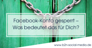 Facebook-Konto Gesperrt – Was Bedeutet Das Für Dich?